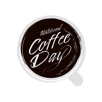 National Coffee Day. Hand drawn lettering phrase vector.