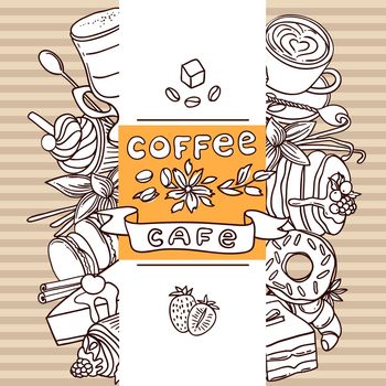 Beautiful hand drawn vector illustration coffee and sweets. Doodle style.