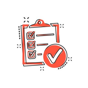 Vector cartoon checklist icon in comic style. Checklist, task list sign illustration pictogram. Survey business splash effect concept.