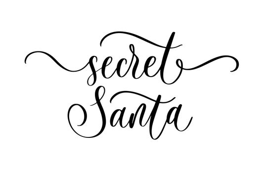 Secret Santa. Modern calligraphy inscription. Holidays decor