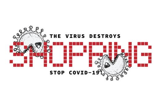 Design concept of Medical, social, economic and financial information agitational poster against coronavirus epidemic with text The virus destroys shopping. Stop Covid19 Vector Illustrations