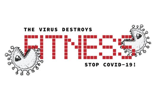 Design concept of Medical, social, economic and financial information agitational poster against coronavirus epidemic with text The virus destroys fitness. Stop Covid19 Vector Illustrations