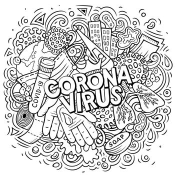 Coronavirus hand drawn cartoon doodles illustration. Creative art vector background. Handwritten text with medical elements and objects. Sketchy composition