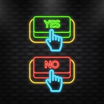 Neon Icon. Yes and No button. Approved and Rejected. Positive feedback concept. 3D flat button. Vector illustration.