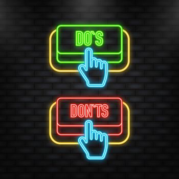 Neon Icon. Dos and Donts button. Approved and Rejected. Positive feedback concept. 3D flat button. Vector illustration.