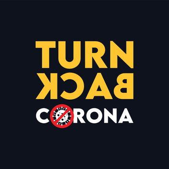 a vector format Campaign to turn back corona virus 
