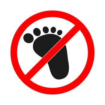 No foot step sign. No bare foot sign on white background. Prohibited footprint icon. Vector stock illustration.