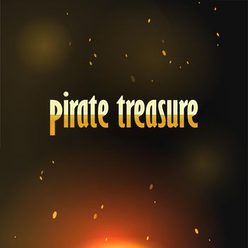 Dark Background with caption Pirate Treasure, Card Vector Illustration