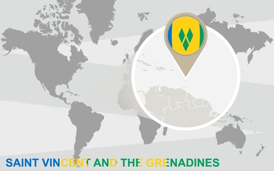 World map with magnified Saint Vincent and the Grenadines. Saint Vincent and the Grenadines flag and map.