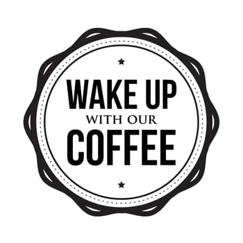 Wake up with our coffee vector stamp