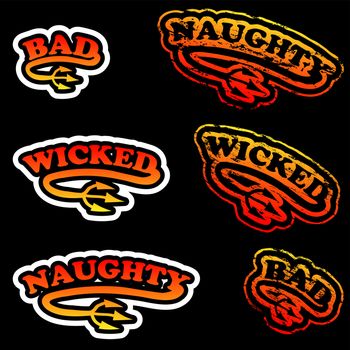Naughty, wicked and bad rubber stamp and sticker vector illustrations.