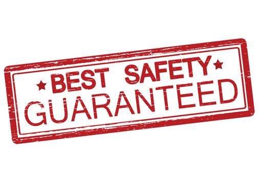 Rubber stamp with text best safety inside, vector illustration
