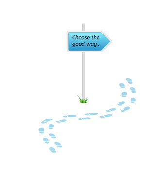 signs with choose the good way and blue footprints on white background