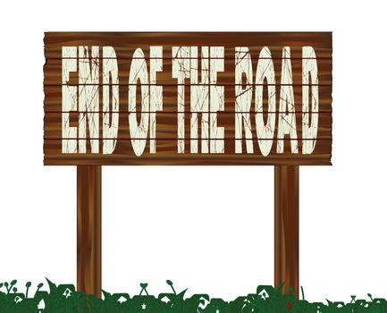 A wooden sign with the legend End Of The Road
