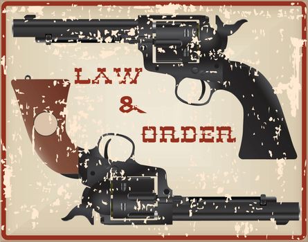 Law and Order, vintage card with two pistols.