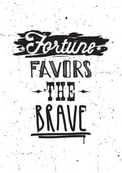 Fortune favors the brave. Vector illustration, quote, underscore, doodles, scribble, stars