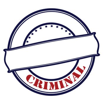 Stamp with word criminal inside, vector illustration