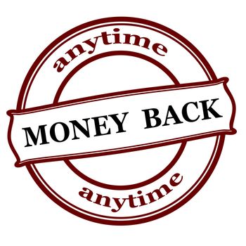 Rubber stamp with text money back anytime inside, vector illustration