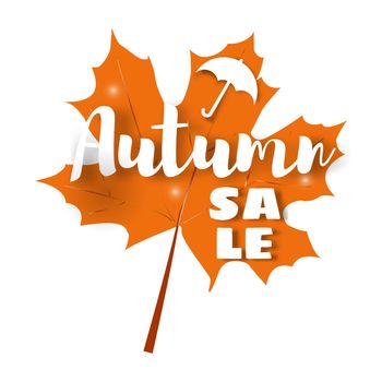 Vector illustration. The concept of the autumn sale. Yellow maple autumn leaf and umbrella with the inscription sale