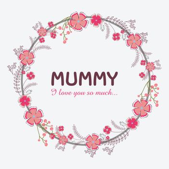Beautiful flowers decorated circular frame design, Elegant greeting card for Happy Mother's Day.