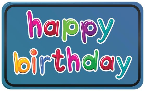 Illustration of a happy birthday template on a white background