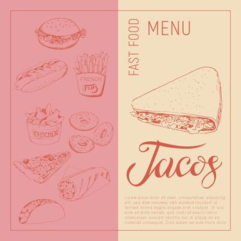 Sketch image of tacos in the style of a sketch on a craft background. Fast food menu - hot dog, burrito, Taco, hamburger, French fries, chicken wings. Vector template for labels, price tags, flyers.