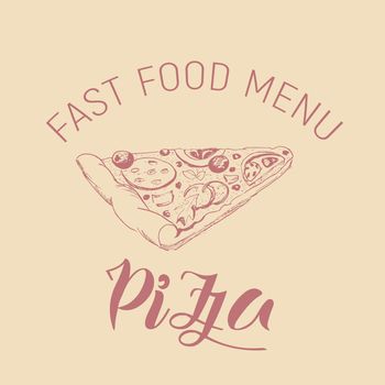 Sketch image of pizza in the style of a sketch on a craft background in one color, with lettering.