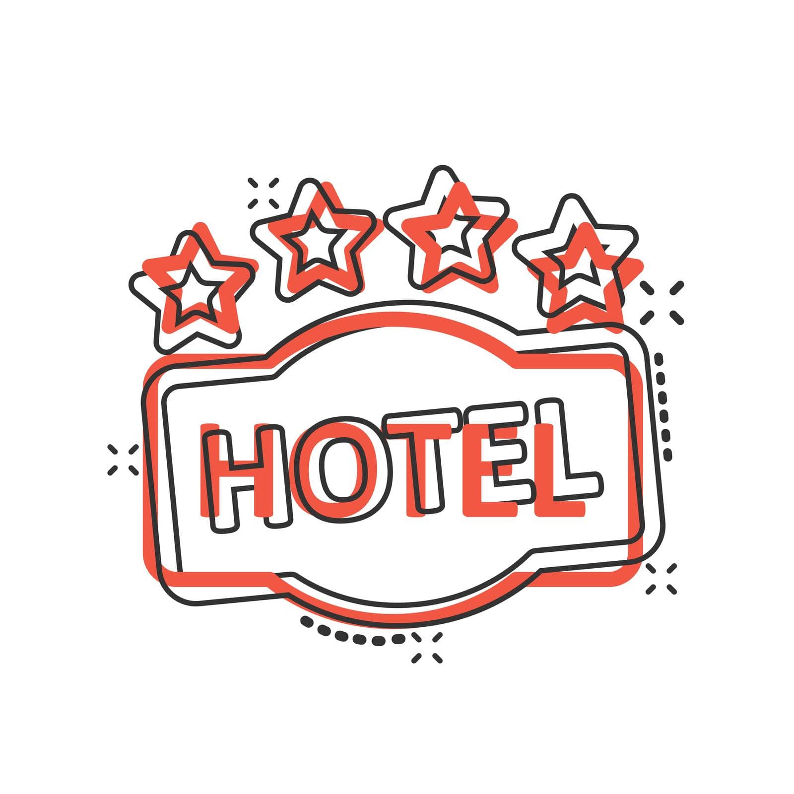 Hotel 4 stars sign icon in comic style. Inn cartoon vector illustration on white isolated background. Hostel room information splash effect business concept. by LysenkoA