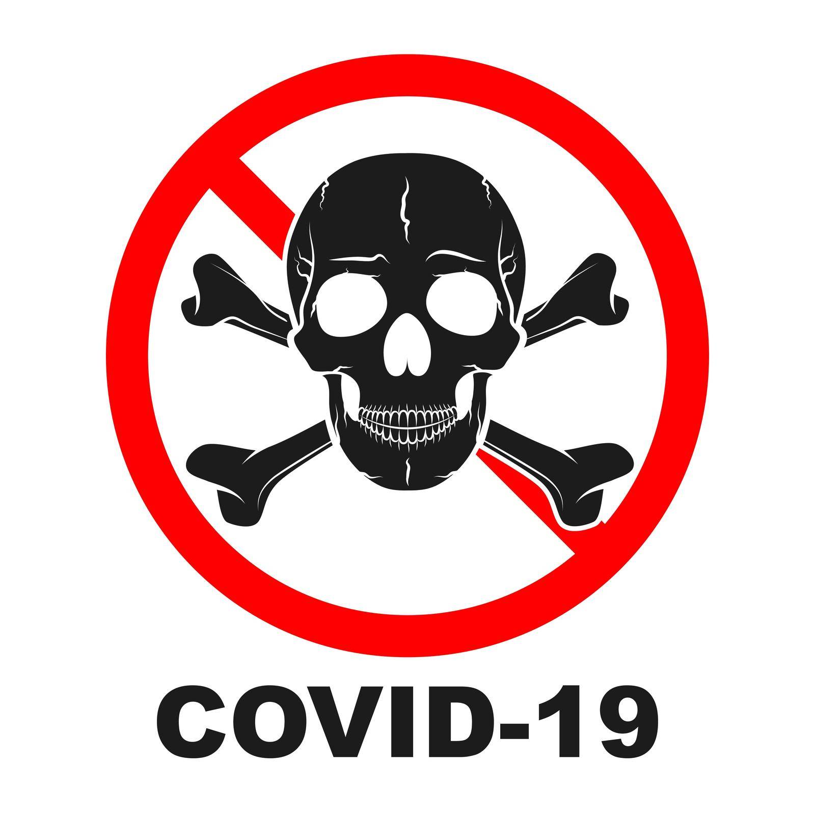 No covid-19 warning symbol. Stop coronavirus red sign with skull. Vector illustration. Epidemic coronavirus concept.