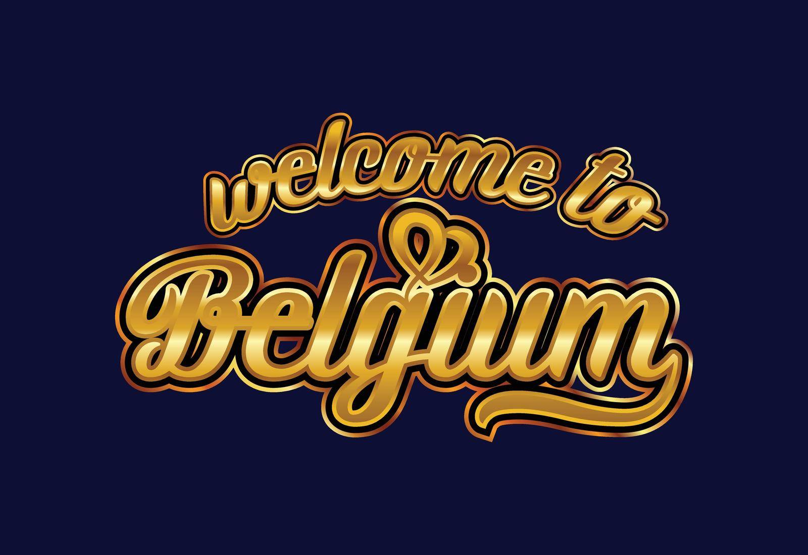 Welcome To Belgium Word Text Creative Font Design Illustration. Welcome sign by busrat
