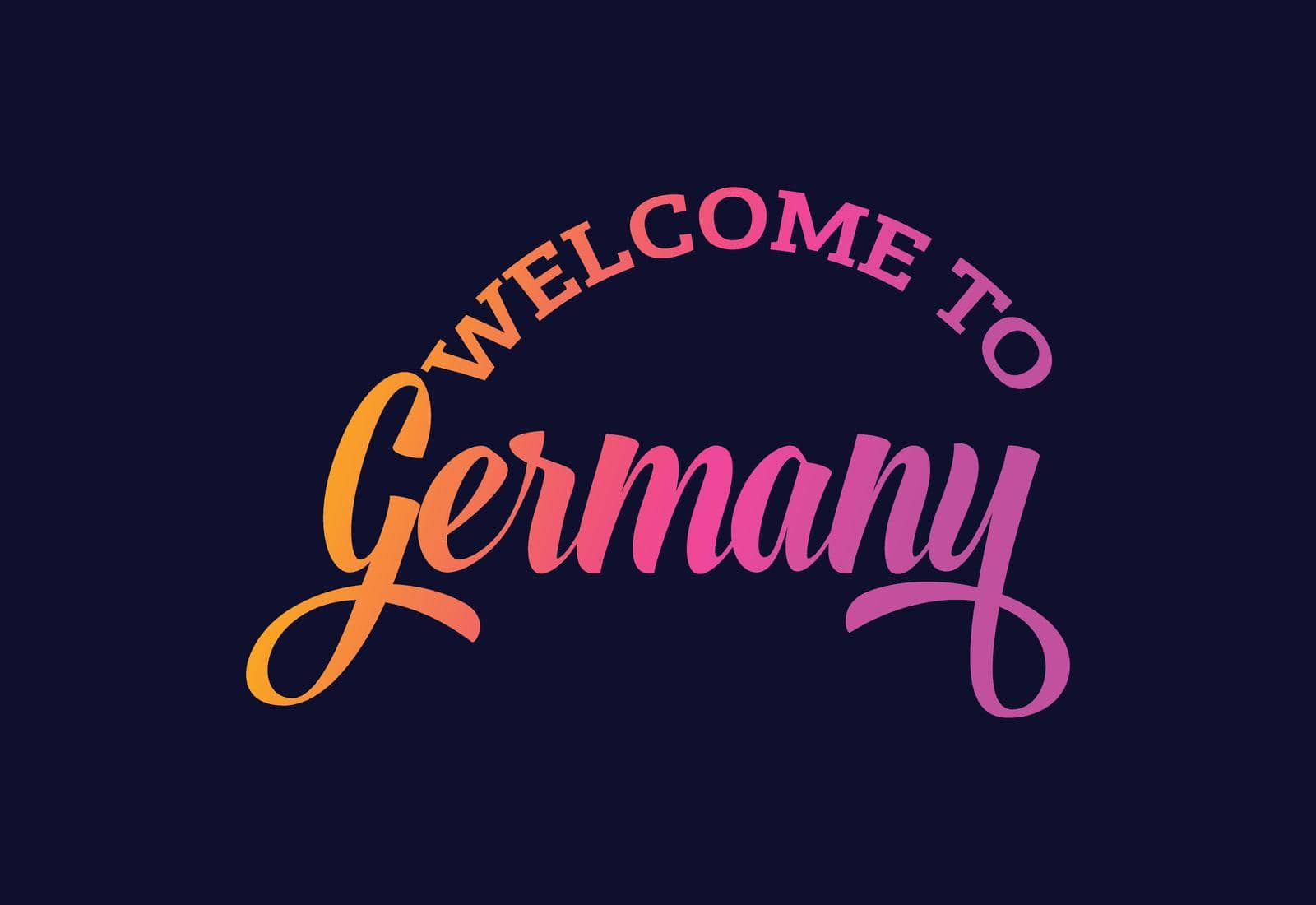 Welcome To Germany Word Text Creative Font Design Illustration. Welcome sign by busrat