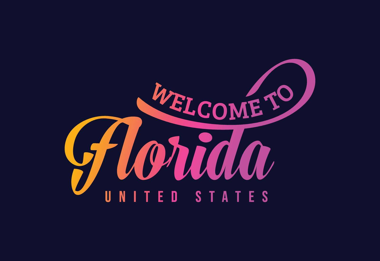 Welcome To Florida Word Text Creative Font Design Illustration. Welcome sign