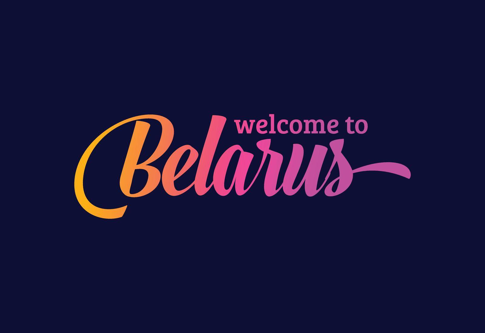 Welcome To Belarus Word Text Creative Font Design Illustration. Welcome sign by busrat