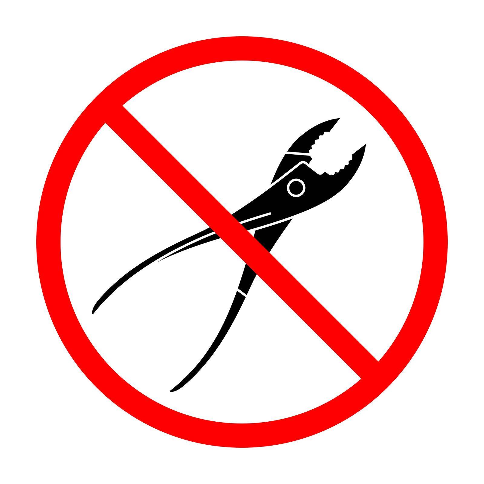 Pliers ban sign. Pliers is forbidden. Prohibited sign of Pliers. Red prohibition sign. Vector illustration