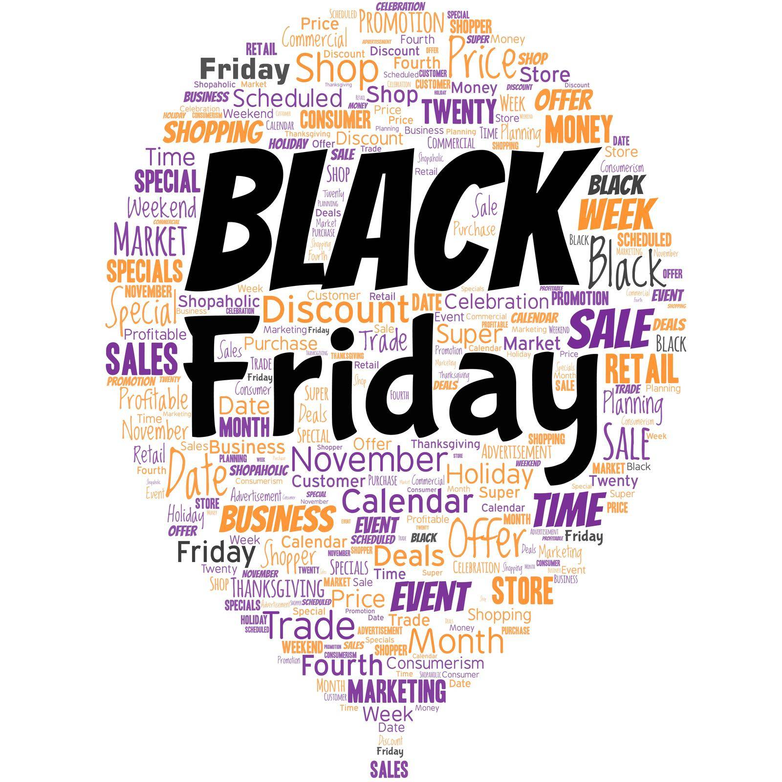 Big word cloud in the shape of baloon with words black friday. The day after the US holiday of Thanksgiving Shopping season by nialowwa