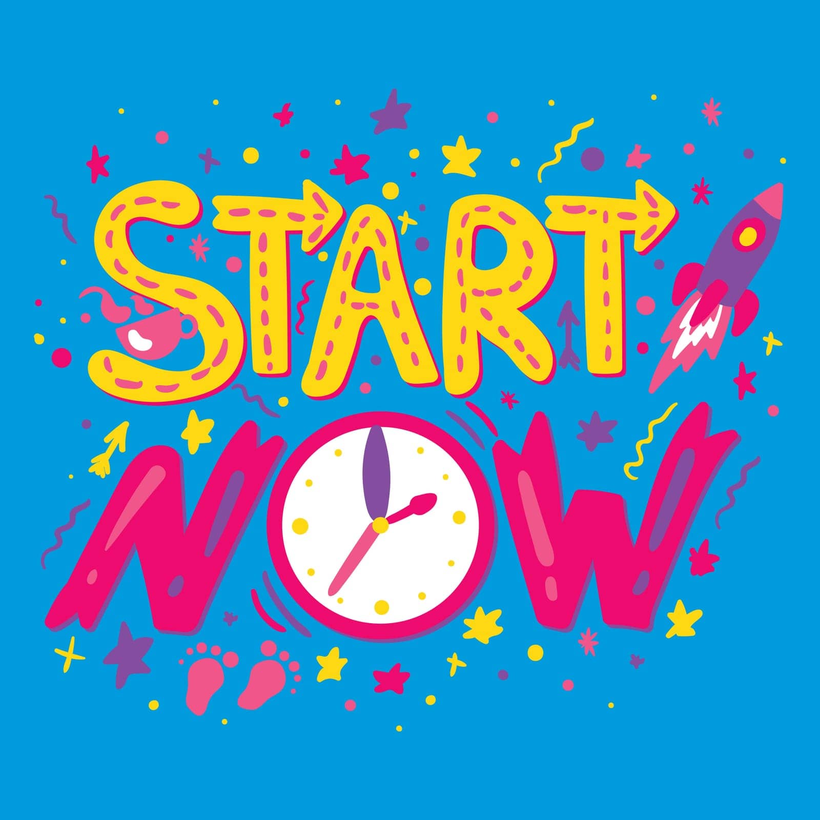 Start now hand drawn vector lettering. Motivational quote. Time management poster, banner template