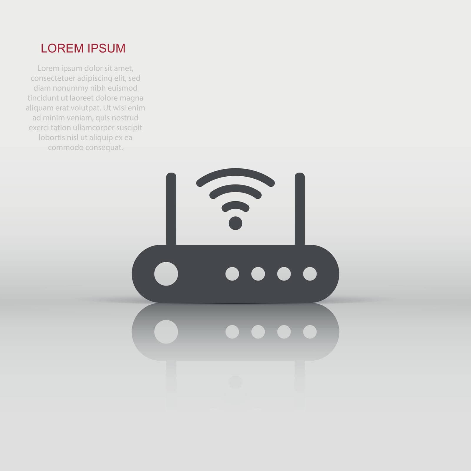 Wifi router icon in flat style. Broadband vector illustration on white isolated background. Internet connection business concept. by LysenkoA