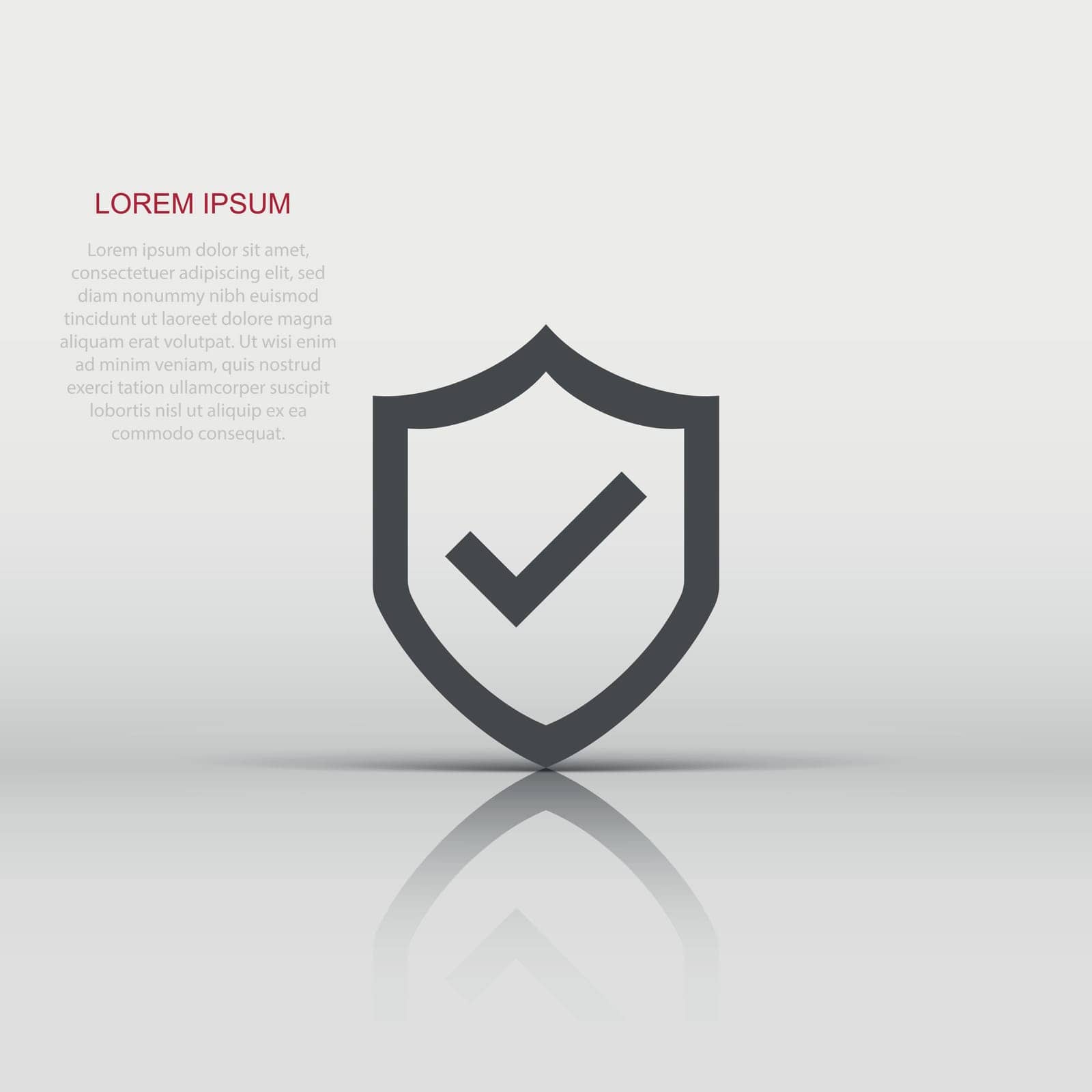 Shield with check mark icon in flat style. Protect vector illustration on white isolated background. Checkmark guard business concept. by LysenkoA