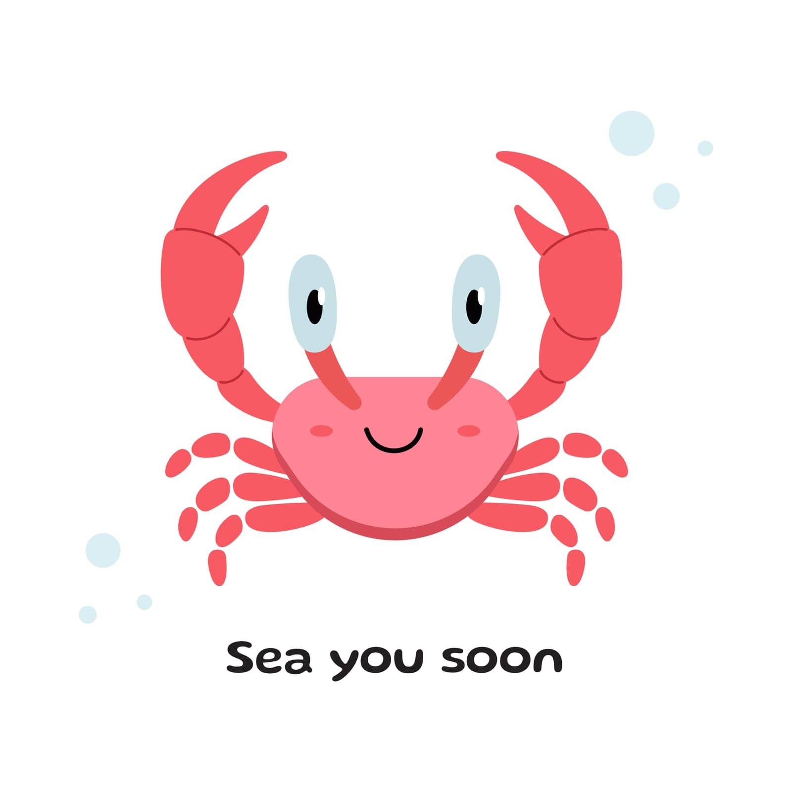 Cute cartoon crab. Postcard with crab and text. Vector illustration of crab. Sea animal, sea creature. Kids illustration in cartoon style. Flat design. Underwater life.