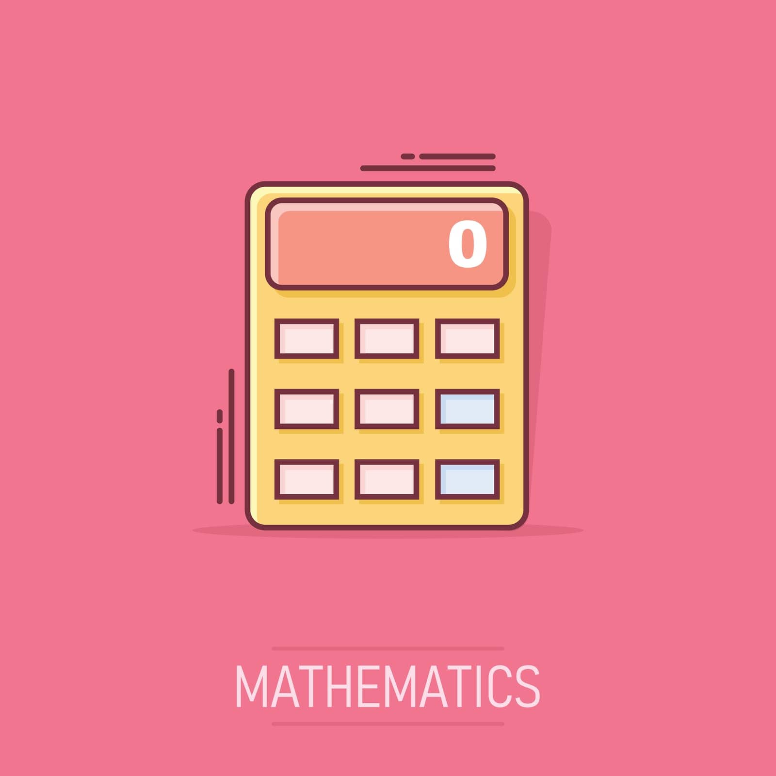 Cartoon calculator icon in comic style. Calculate illustration pictogram. Finance sign splash business concept.