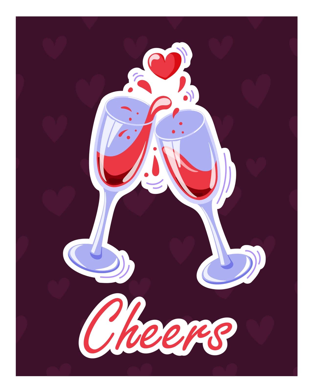 Postcard with two wine glasses in cartoon style. Poster with cheers, splashing and hearts. Vector illustration