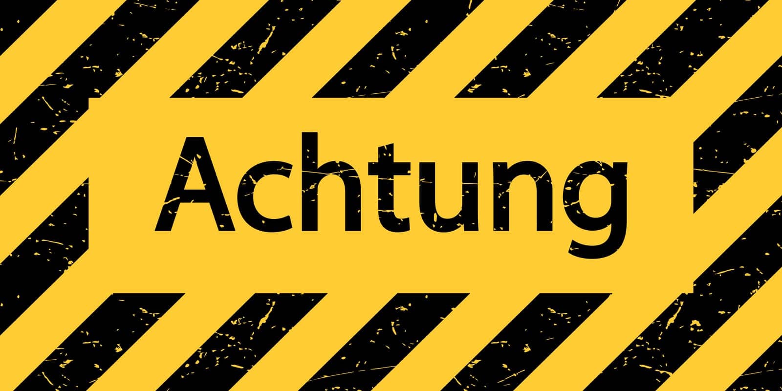Signboard with the inscription Achtung Warning sign in black and yellow. Vector illustration.
