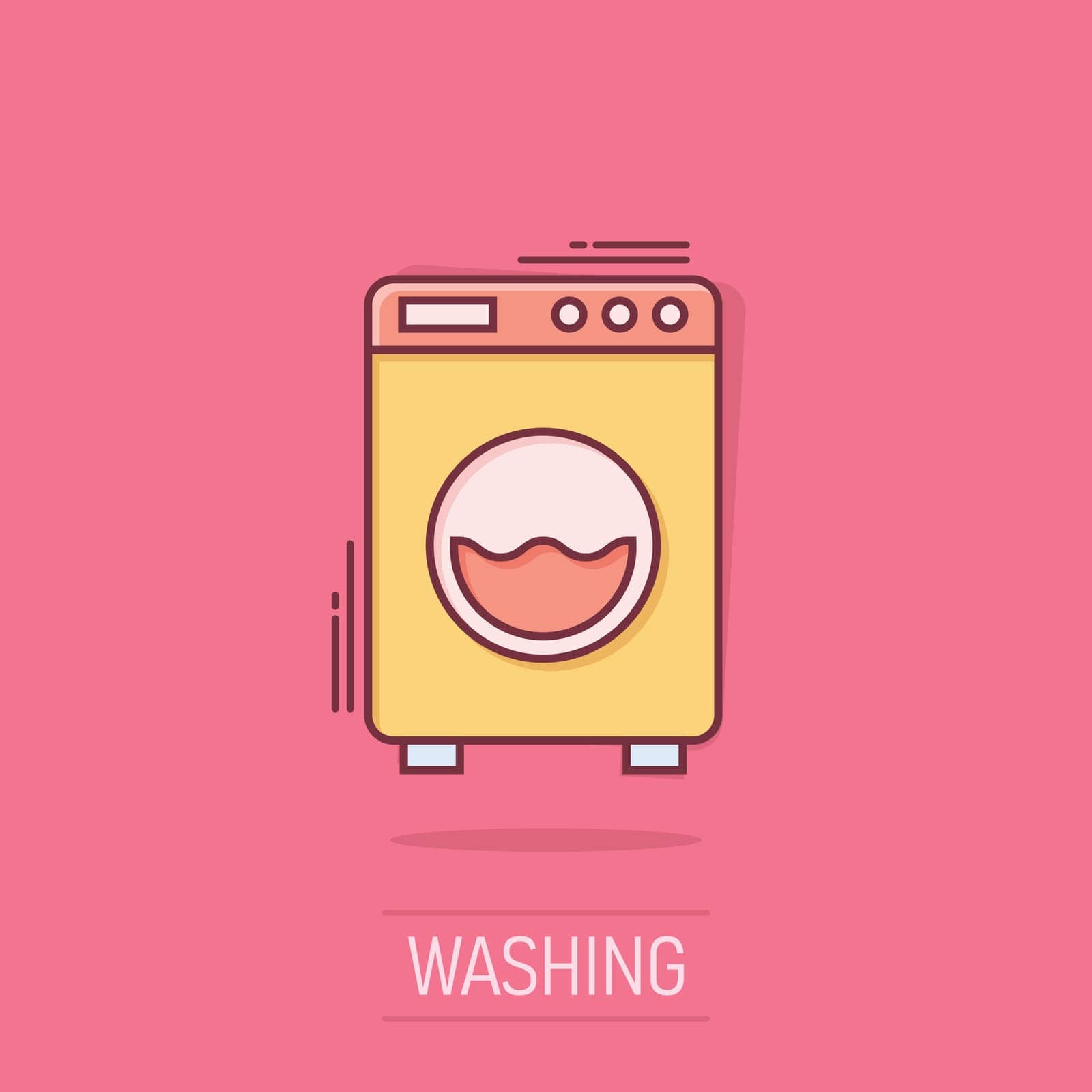 Washing machine icon in comic style. Washer cartoon vector illustration on isolated background. Laundry splash effect business concept. by LysenkoA