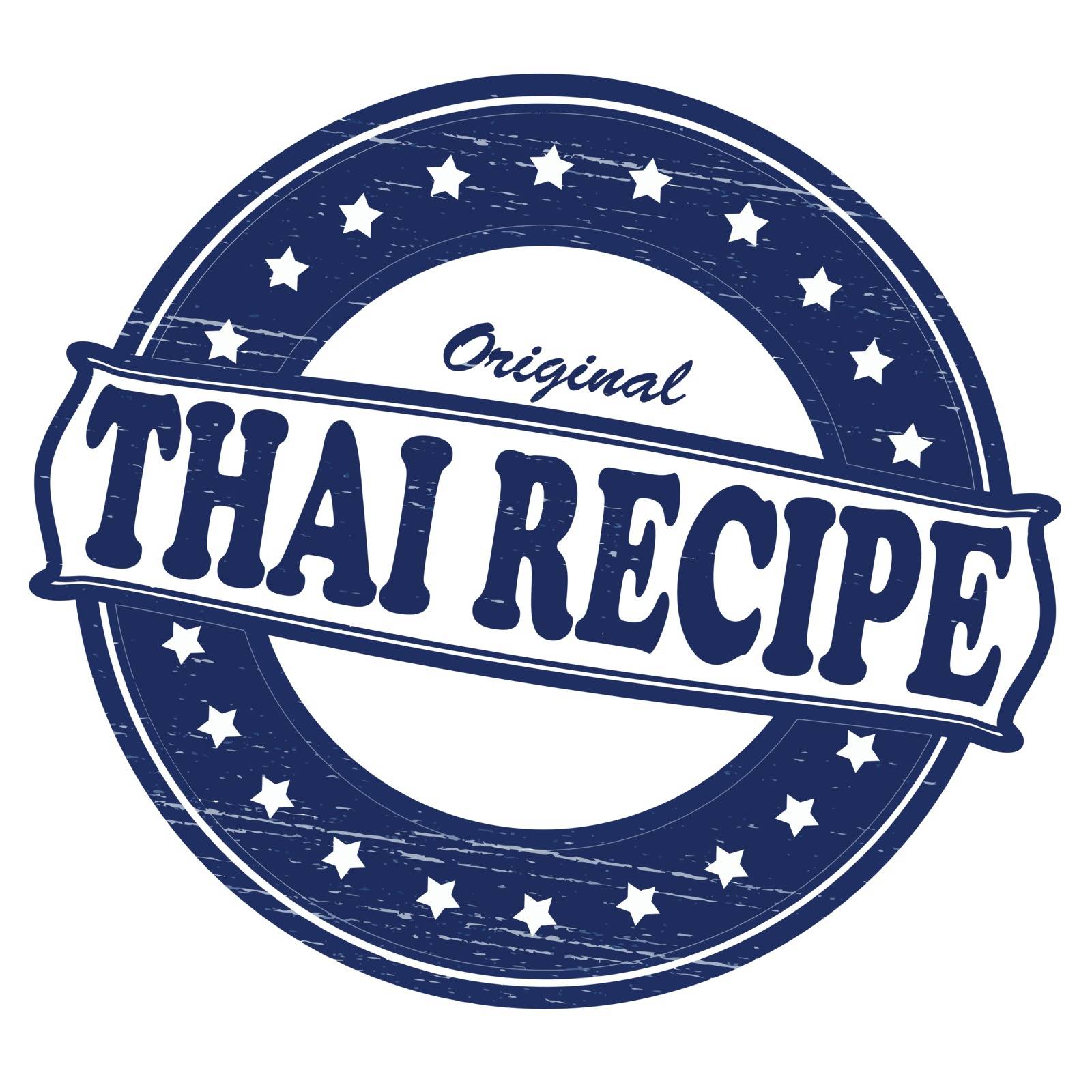 Stamp with text original Thai recipe inside, vector illustration