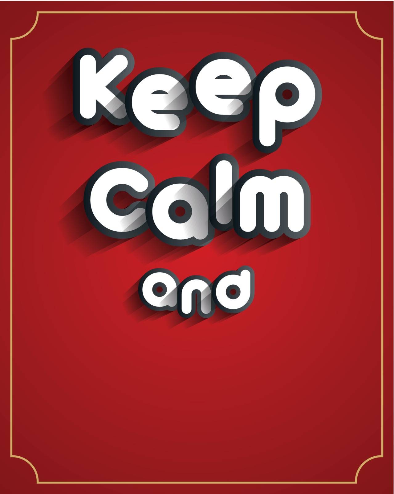 Keep Calm Design by nicousnake