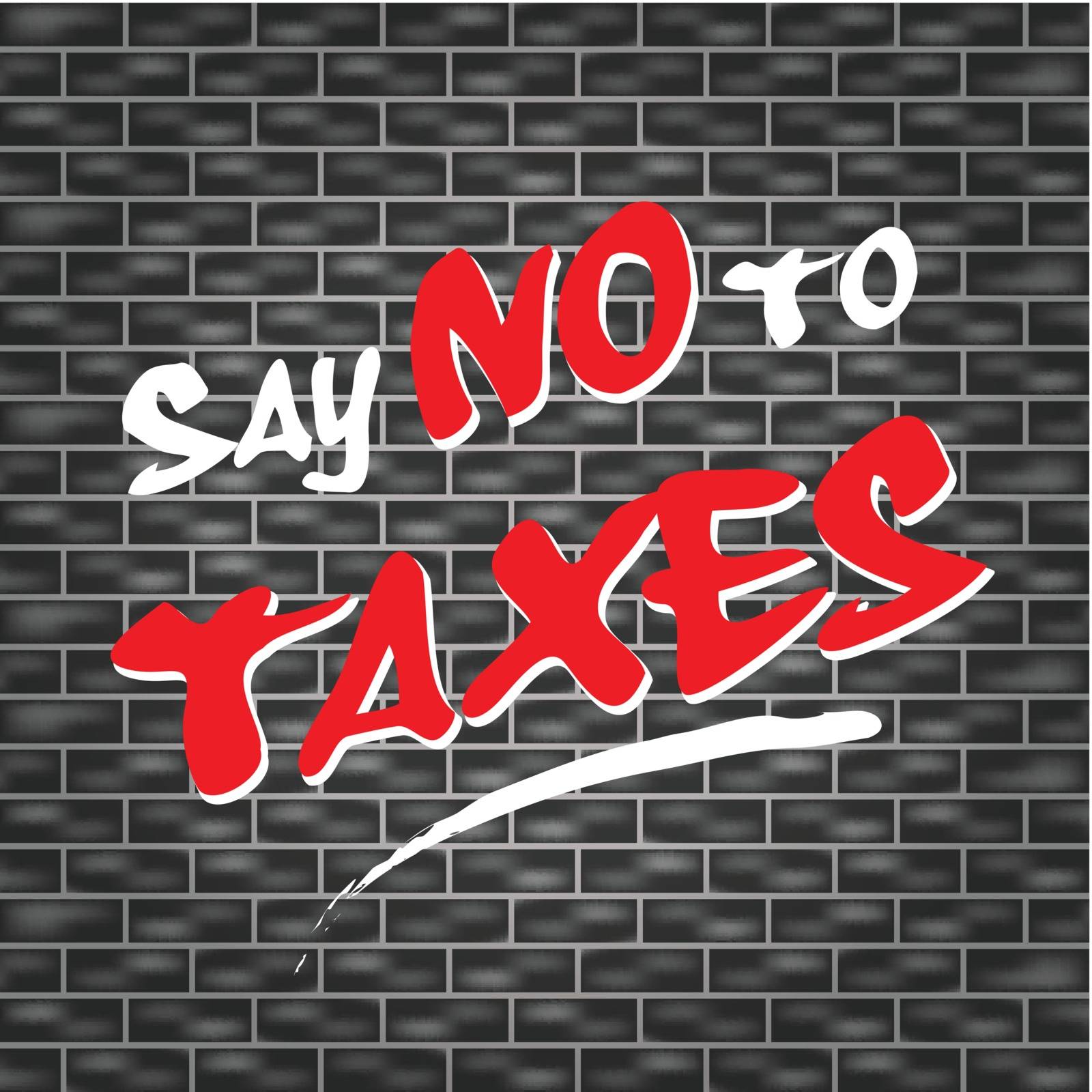 illustration of dark wall with graffiti for no taxes