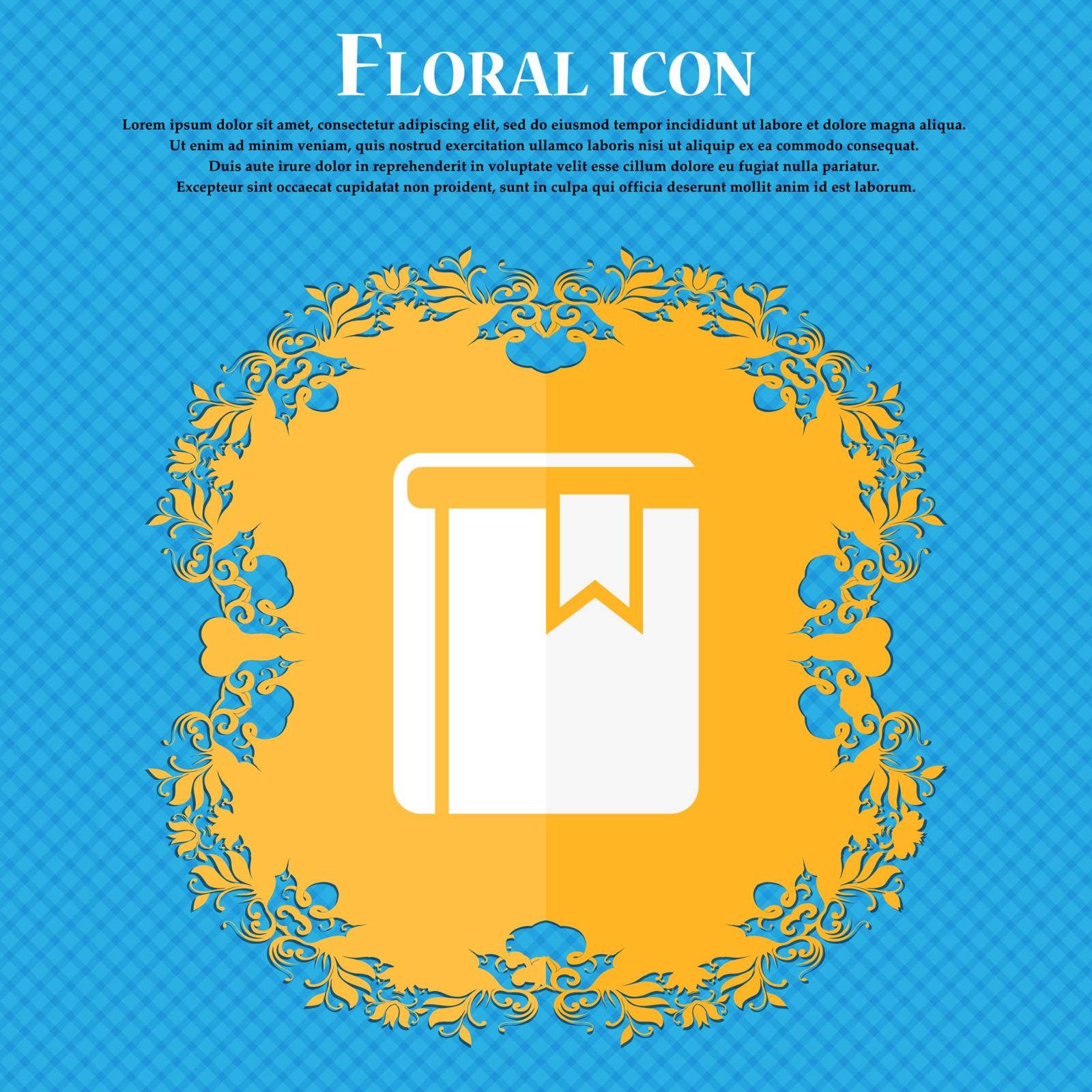 Book bookmark icon. Floral flat design on a blue abstract background with place for your text. Vector illustration