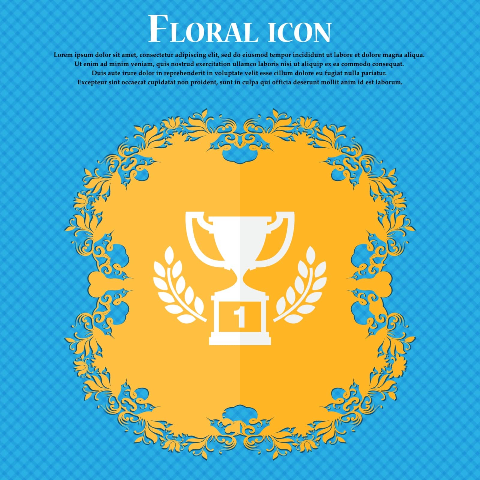 Champions cup, Trophy icon. Floral flat design on a blue abstract background with place for your text. Vector illustration