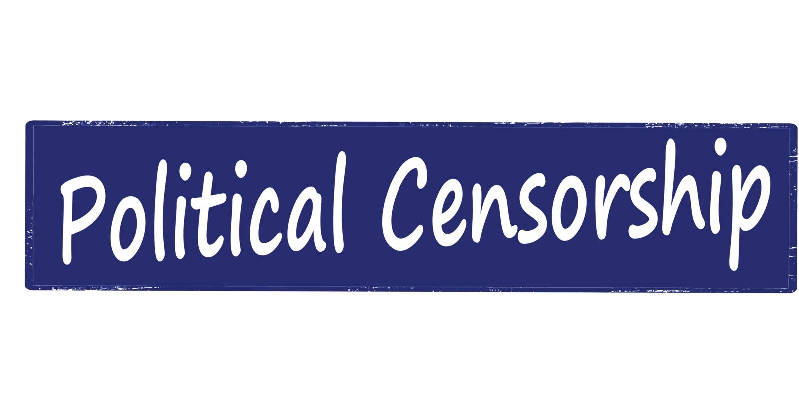 Political censorship by carmenbobo
