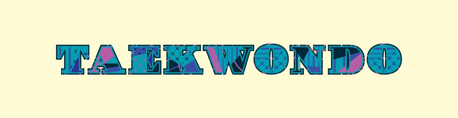 The word TAEKWONDO concept written in colorful abstract typography. Vector EPS 10 available.